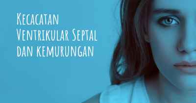 Kecacatan Ventrikular Septal dan kemurungan