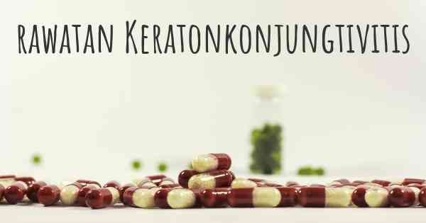 rawatan Keratonkonjungtivitis