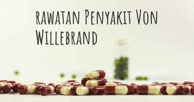 rawatan Penyakit Von Willebrand