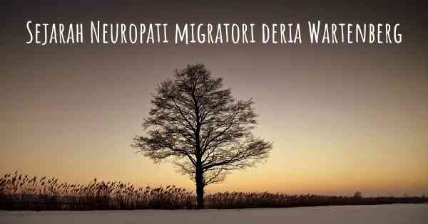 Sejarah Neuropati migratori deria Wartenberg