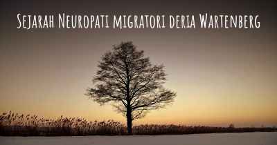 Sejarah Neuropati migratori deria Wartenberg