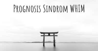 Prognosis Sindrom WHIM