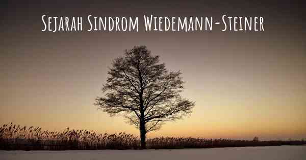 Sejarah Sindrom Wiedemann-Steiner