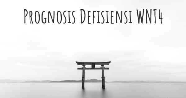 Prognosis Defisiensi WNT4