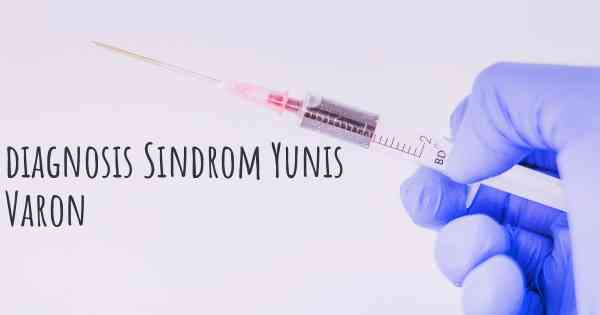 diagnosis Sindrom Yunis Varon