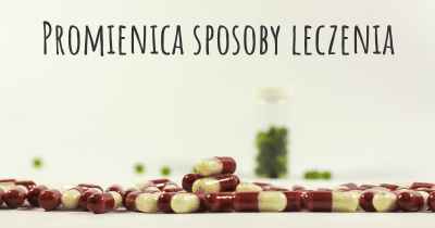 Promienica sposoby leczenia