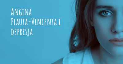 Angina Plauta-Vincenta i depresja