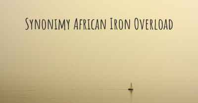 Synonimy African Iron Overload