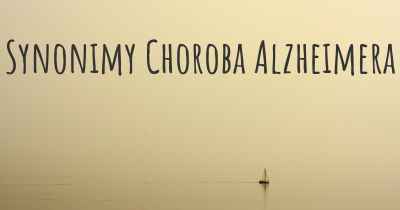 Synonimy Choroba Alzheimera