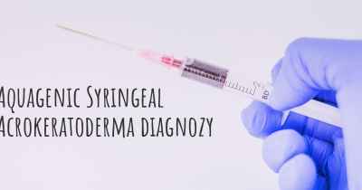 Aquagenic Syringeal Acrokeratoderma diagnozy