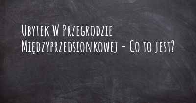 Ubytek W Przegrodzie Międzyprzedsionkowej - Co to jest?