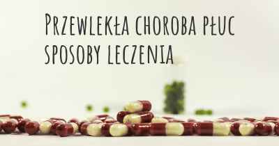 Przewlekła choroba płuc sposoby leczenia