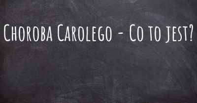 Choroba Carolego - Co to jest?