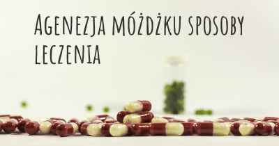 Agenezja móżdżku sposoby leczenia