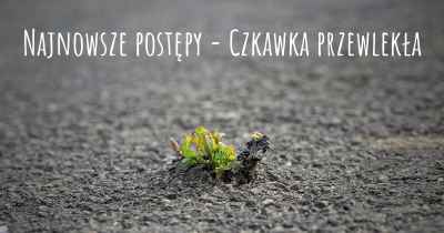 Najnowsze postępy - Czkawka przewlekła