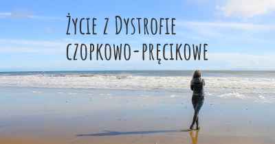 Życie z Dystrofie czopkowo-pręcikowe