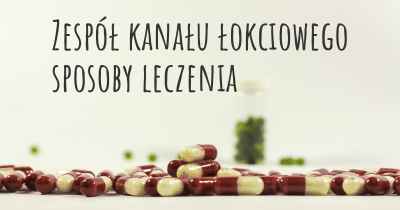 Zespół kanału łokciowego sposoby leczenia