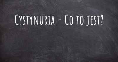 Cystynuria - Co to jest?