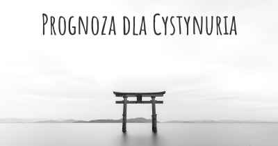 Prognoza dla Cystynuria