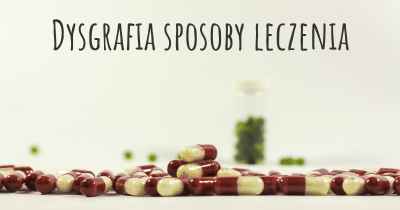 Dysgrafia sposoby leczenia