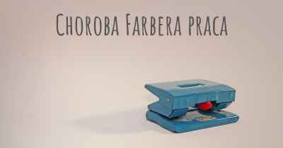 Choroba Farbera praca