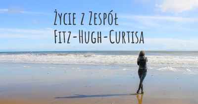 Życie z Zespół Fitz-Hugh-Curtisa
