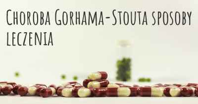Choroba Gorhama-Stouta sposoby leczenia