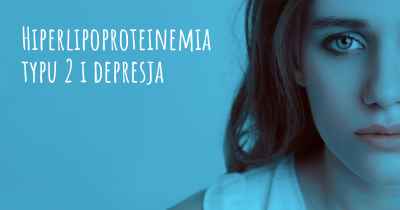 Hiperlipoproteinemia typu 2 i depresja