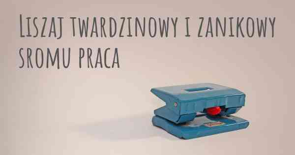 Liszaj twardzinowy i zanikowy sromu praca