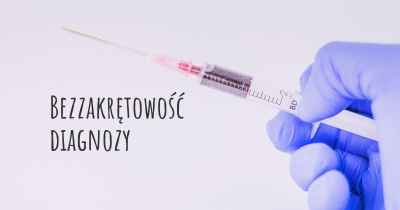 Bezzakrętowość diagnozy