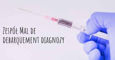 Zespół Mal de debarquement diagnozy