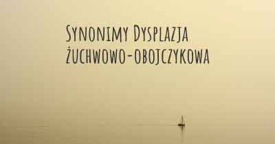 Synonimy Dysplazja żuchwowo-obojczykowa