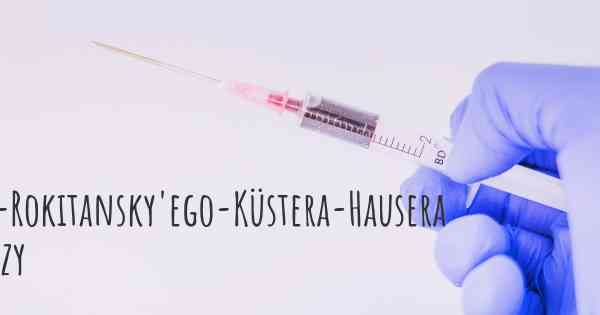 Zespół Mayera-Rokitansky'ego-Küstera-Hausera diagnozy