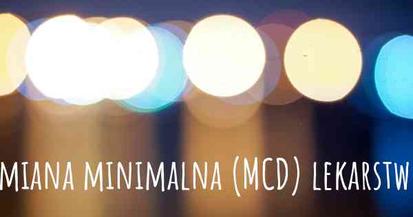 Zmiana minimalna (MCD) lekarstwo