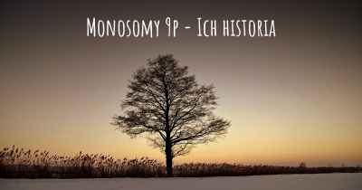 Monosomy 9p - Ich historia