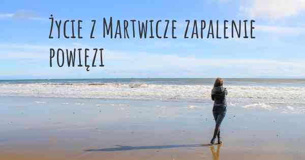 Życie z Martwicze zapalenie powięzi