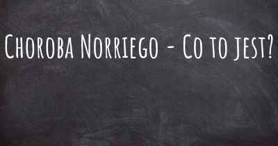 Choroba Norriego - Co to jest?