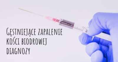 Gęstniejące zapalenie kości biodrowej diagnozy