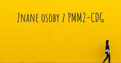 Znane osoby z PMM2-CDG