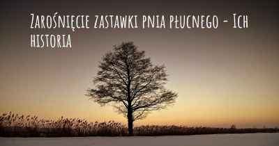 Zarośnięcie zastawki pnia płucnego - Ich historia