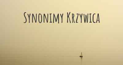 Synonimy Krzywica