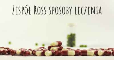 Zespół Ross sposoby leczenia