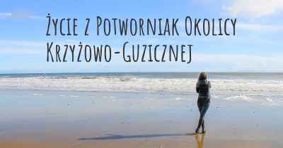 Życie z Potworniak Okolicy Krzyżowo-Guzicznej