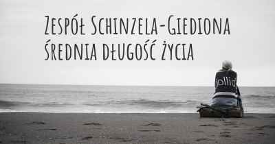 Zespół Schinzela-Giediona średnia długość życia