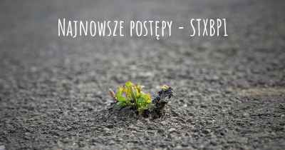 Najnowsze postępy - STXBP1