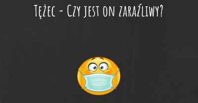 Tężec - Czy jest on zaraźliwy?