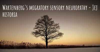Wartenberg's migratory sensory neuropathy - Jej historia
