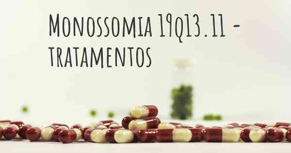 Monossomia 19q13.11 - tratamentos