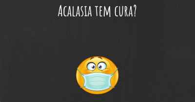 Acalasia tem cura?