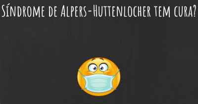 Síndrome de Alpers-Huttenlocher tem cura?